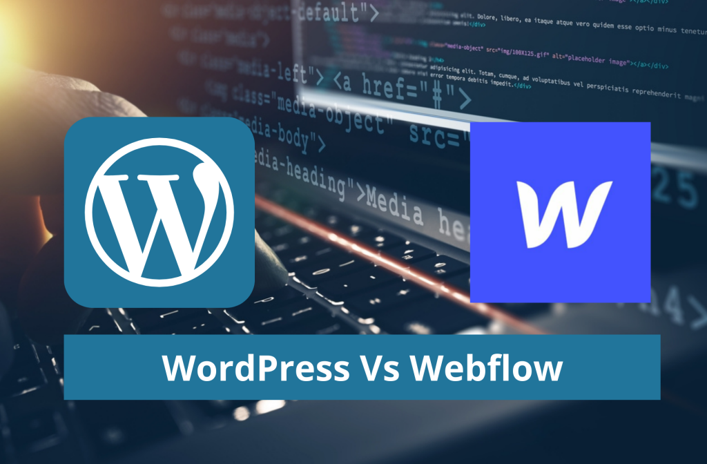 WordPress Vs Webflow